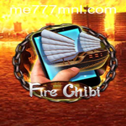 FireChibiM: A Thrilling Adventure in the World of Digital Gaming